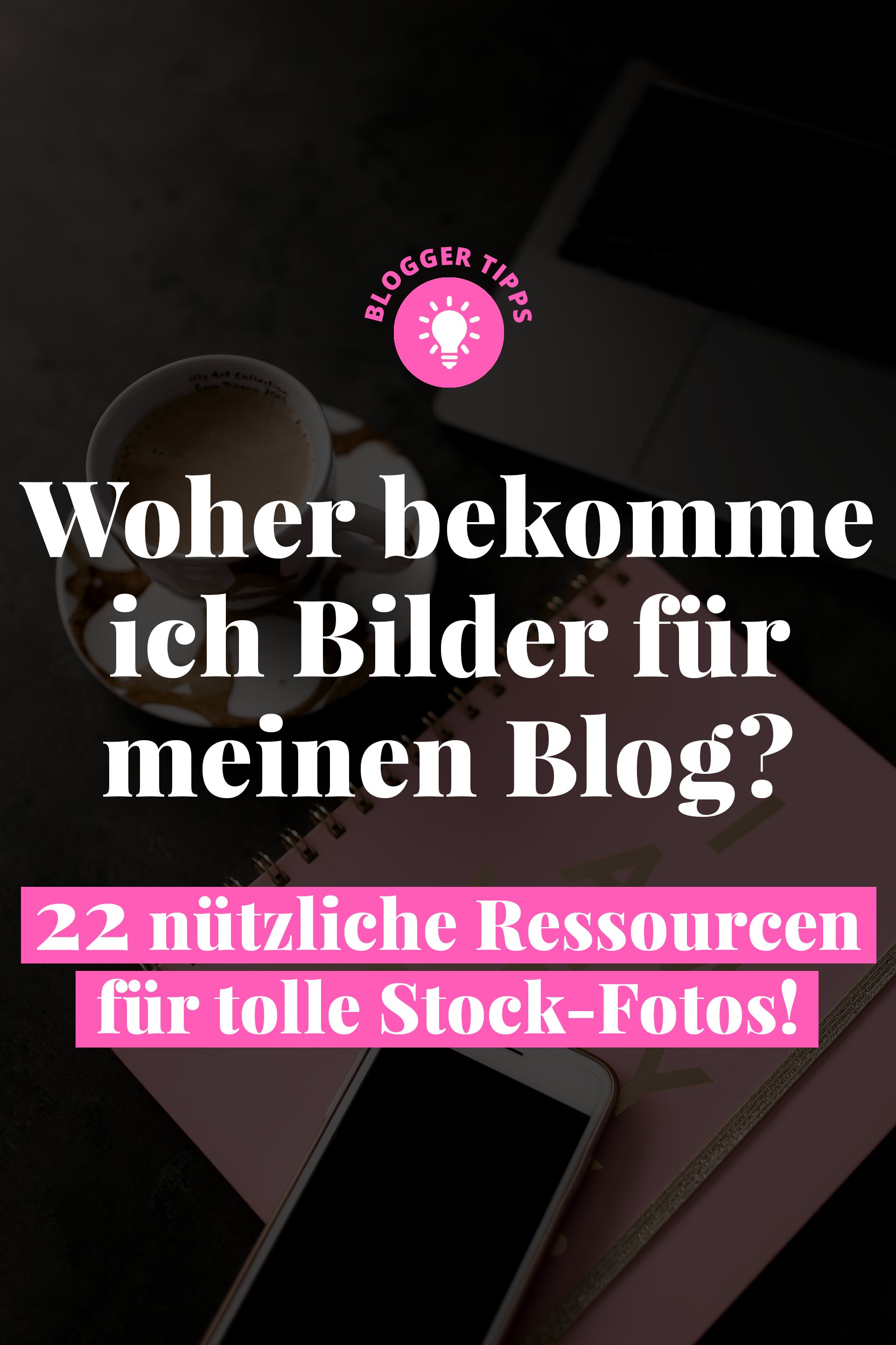 enthält unbeauftragte Werbung, Woher bekomme ich Bilder für meinen Blog?, gratis Bilder, kostenlose Bilder, freie Bilder, kostenlose Stock Fotos, Blogger Tipps und Tricks für Anfänger und Fortgeschrittene, www.whoismocca.me #stockfotos #blogger #tipps #guide 