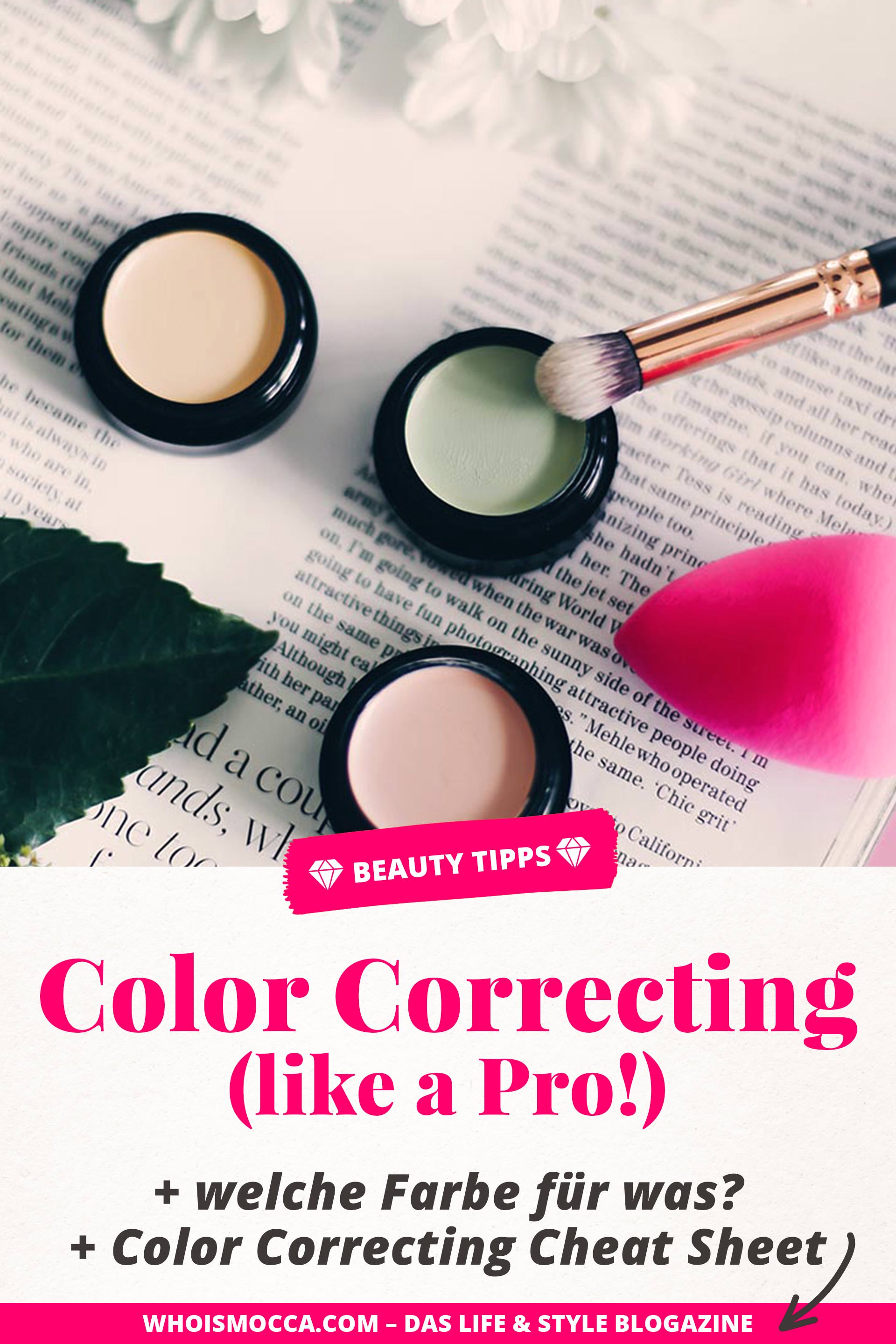 Color Correcting, die besten Produkte, welche Concealer Farbe für was, Rötungen, fahle Haut, Schatten abdecken, Concealer Palette, Must-Haves, Schritt für Schritt Anleitung, Beauty Hacks und Guide, Color Correcting Anleitung, strahlender Teint Tipps, #concealer #colorcorrecting #beautyhacks #beautytipps #teint #cheatsheet #beautyblogger #beautytrends, Beauty Blog, www.whoismocca.me