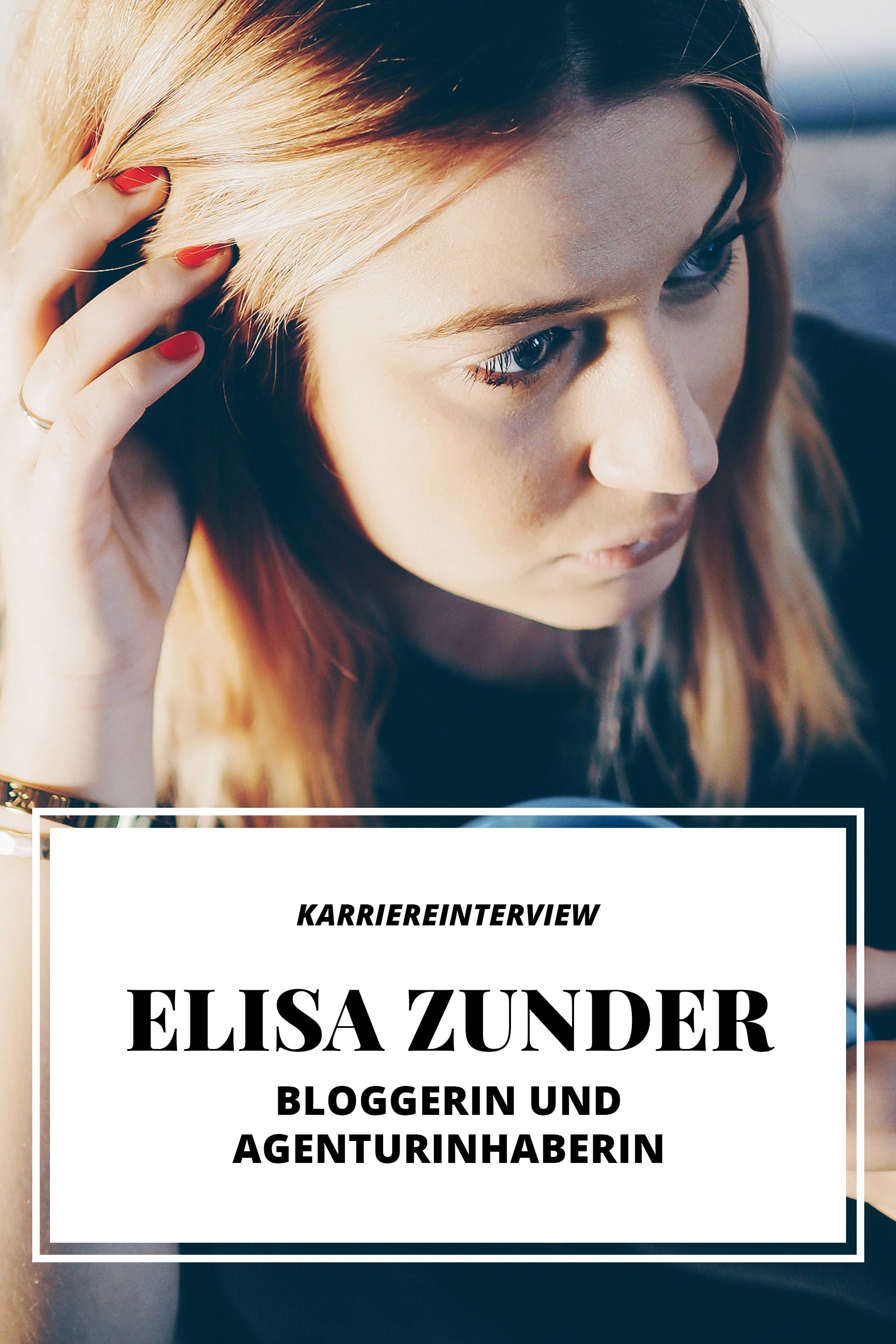 Karriereinterview und Job Story mit Elisa Zunder, Bloggerin, Agenturinhaberin, Karriere Tipps und Tricks für Frauen, Ratgeber, Karriere Blog, www.whoismocca.me