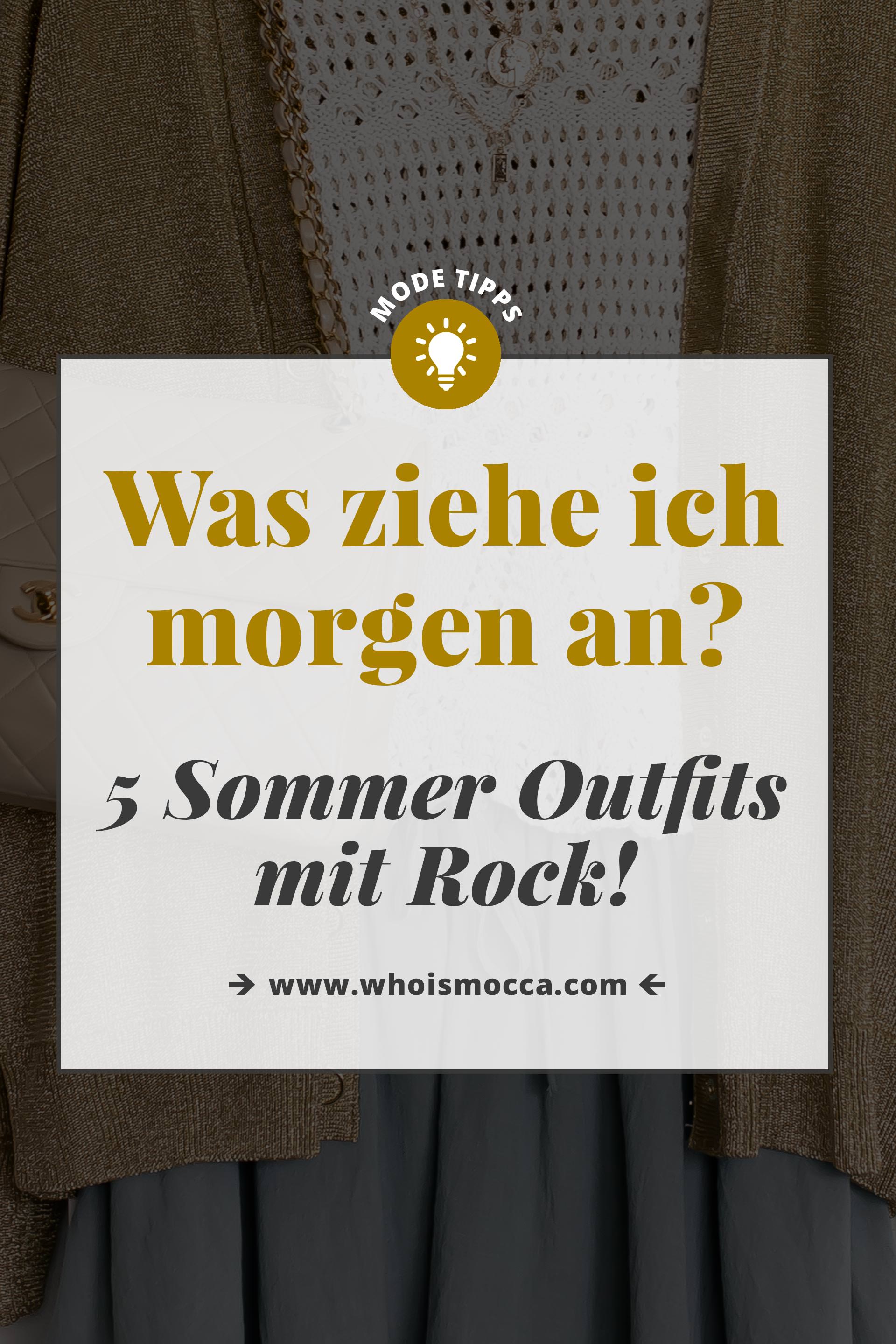 Was ziehe ich morgen an?, 5 Sommer Outfits mit Rock für den Alltag, Mini Rock kombinieren, Midirock stylen, Maxirock Outfit Idee, Sommer Outfits Frauen, Modetrends 2018, Sommermode 2018, Mode Tipps und Styling Trends, Fashion Blogger, Modeblogger, www.whoismocca.me #modetipps #ootd #outfittipps #sommeroutfit #sommertrends #modetrends #modeblogger #casualchic #alltagsoutfit