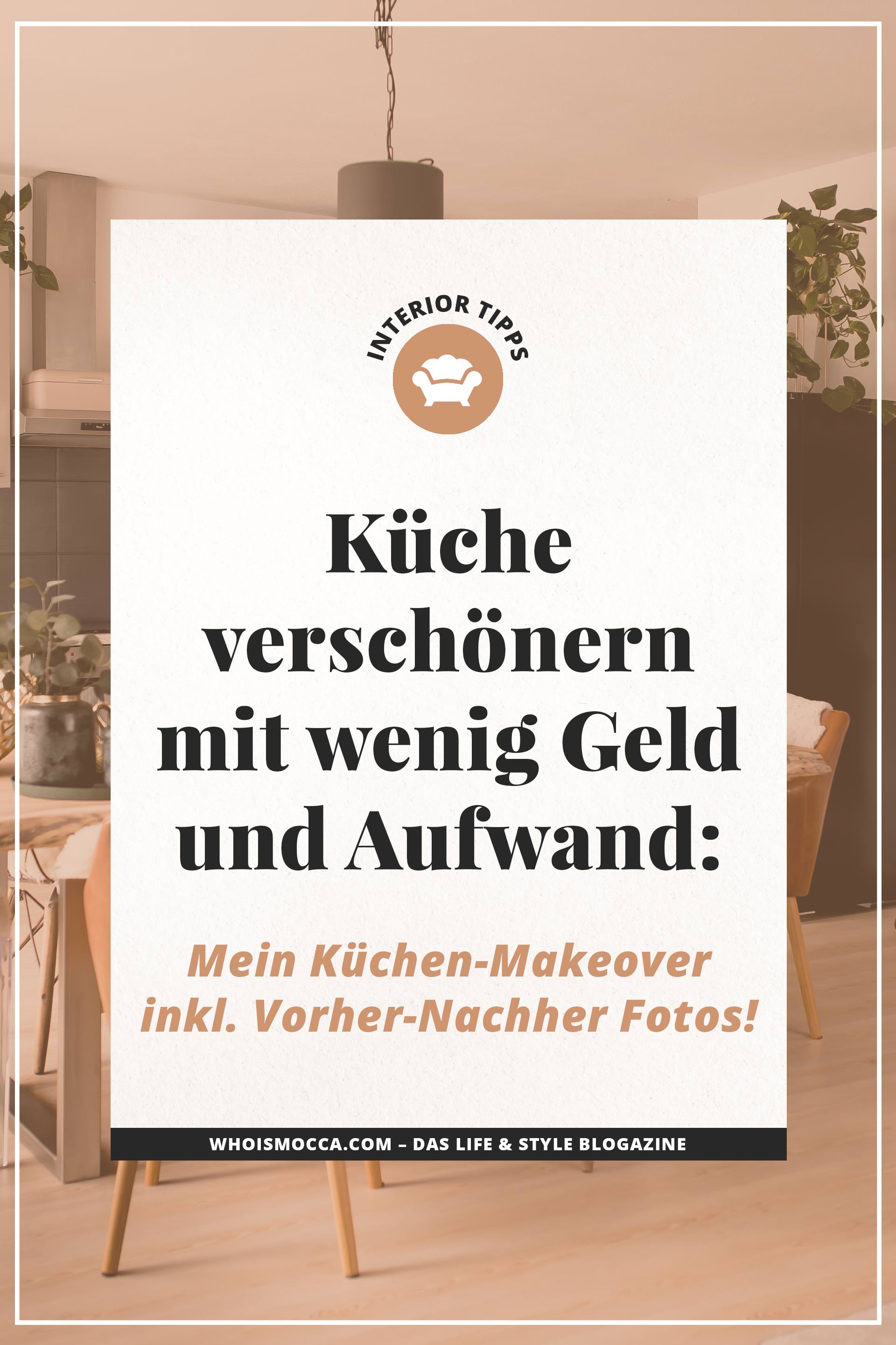 enthält Werbung. Küche umbauen, Küche umgestalten, küche neu lackieren, küche neu gestalten wenig geld, küche neu gestalten Ideen, küche neu gestalten vorher nachher, küche neu gestalten renovieren, Küche umbauen Ideen, küchenfliesen streichen, küchenfliesen streichen vorher nachher, side by side Kühlschrank, kräuterwand küche, kräuter in der Küche, küche modern gestalten, Küche upgraden, Küche upcycling, einrichtungsideen, interior blog, einrichtungstipps für die Küche, einrichtungstipps für kleine küchen, www.whoismocca.me #makeover #upcycling #kueche #kitchen #ideas #interior #einrichtungsideen 