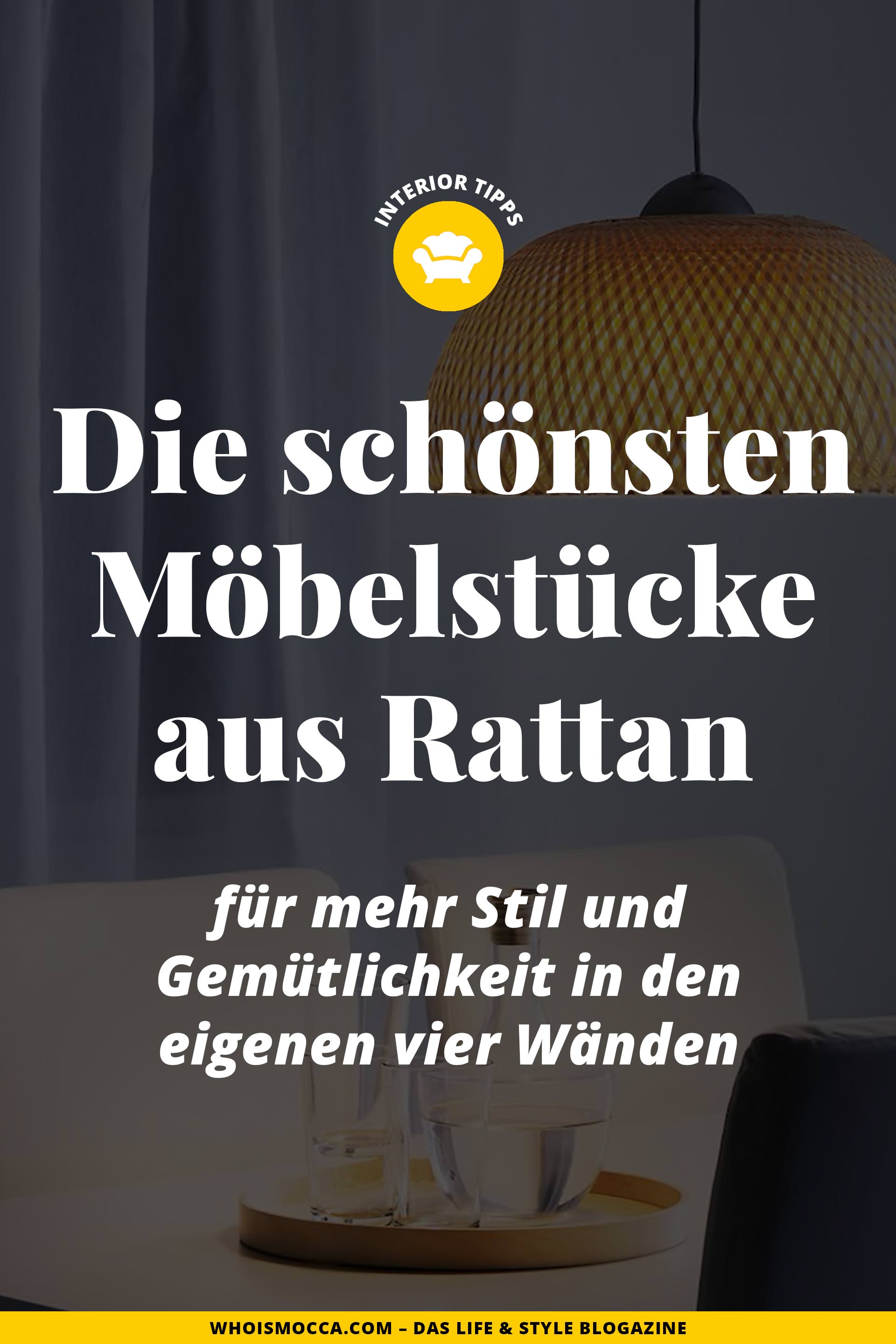 die schönsten Möbelstücke aus Rattan // unbeauftragte Werbung // Rattan Trend 2019, Rattanmöbel online kaufen, Interior Neuheiten, Interior Deko Ideen, Bohemian Interior Design, Rattan Sessel, Rattan Bett, Rattan Beistelltisch, Rattan Stehlampe, Interior Trends 2019, www.whoismocca.me #rattan #interiorblogger #dekotrends #interior #dekoration #einrichtung #interiortipps