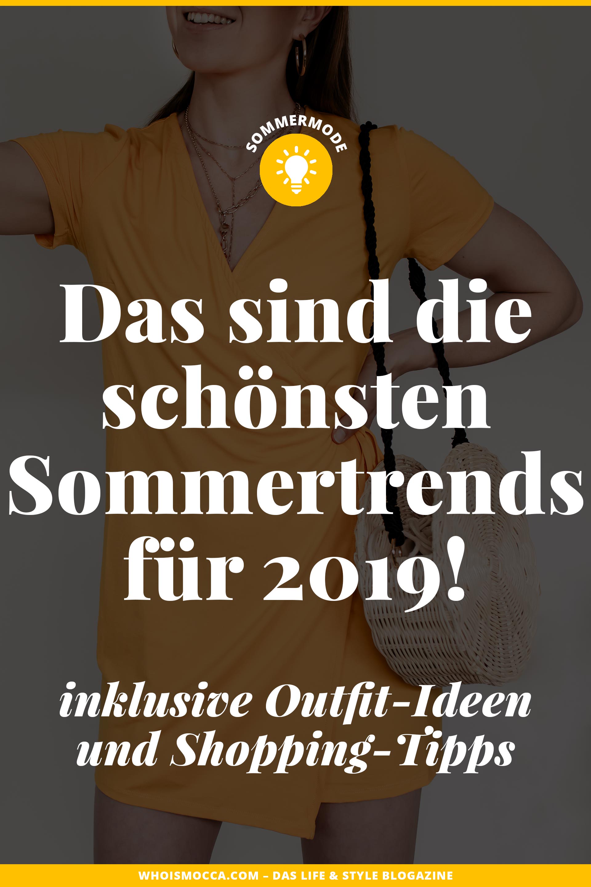 Was ist im Sommer 2019 modern? Auf meinem Modeblog findest du die schönsten Sommertrends 2019 und praktische Styling-Tipps. Welche Taschen sind im Trend? Welche Schuhe trage ich im Sommer? Welche Accessoires sind modern und wo kann ich schöne Sommer Mode online bestellen? Auf all diese Mode-Fragen liefere ich dir passende Antworten: www.whoismocca.me #sommertrends #modetrends #sommermode #sommeroutfits