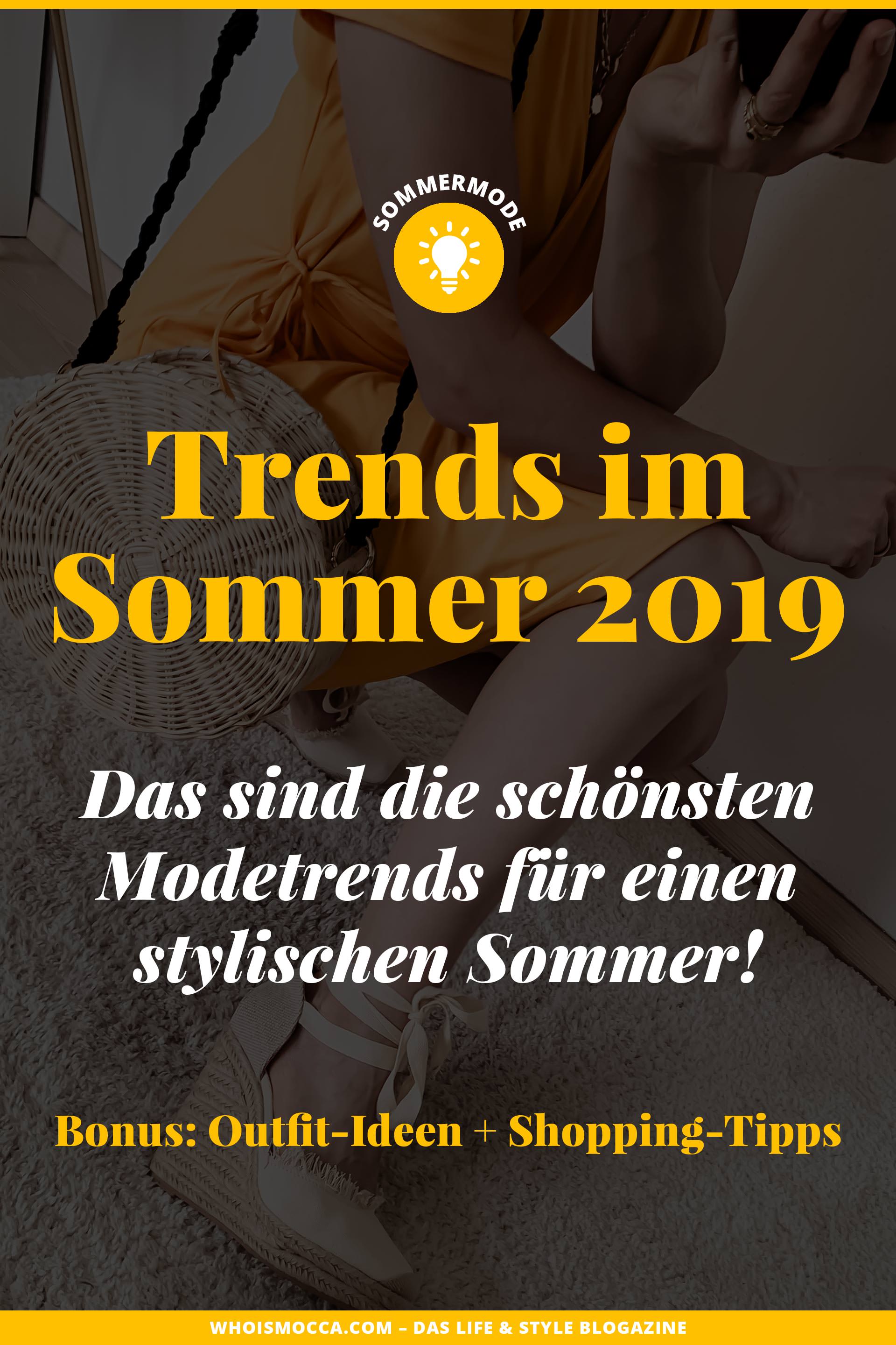 Was ist im Sommer 2019 modern? Auf meinem Modeblog findest du die schönsten Sommertrends 2019 und praktische Styling-Tipps. Welche Taschen sind im Trend? Welche Schuhe trage ich im Sommer? Welche Accessoires sind modern und wo kann ich schöne Sommer Mode online bestellen? Auf all diese Mode-Fragen liefere ich dir passende Antworten: www.whoismocca.me #sommertrends #modetrends #sommermode #sommeroutfits