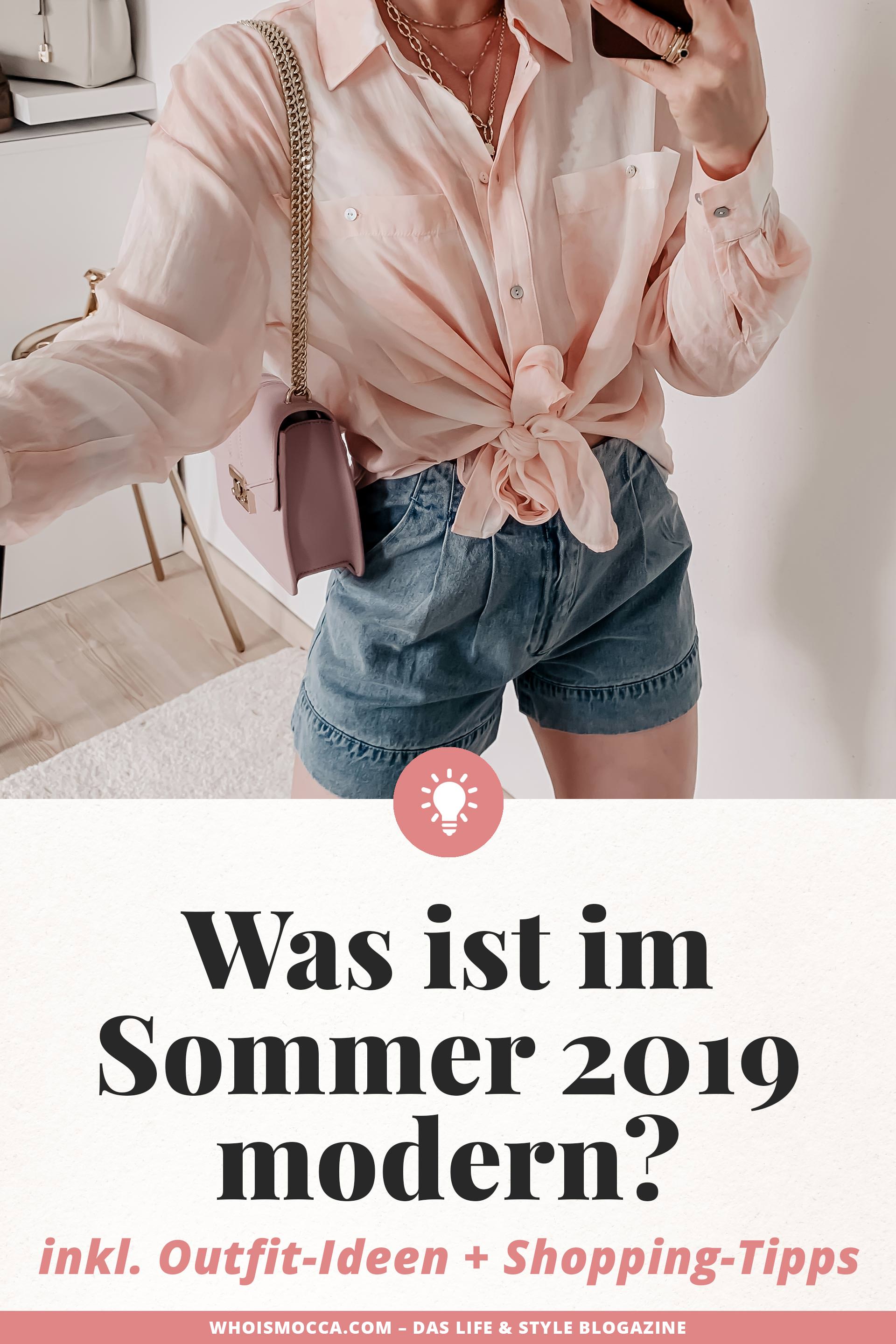 Was ist im Sommer 2019 modern? Auf meinem Modeblog findest du die schönsten Sommertrends 2019 und praktische Styling-Tipps. Welche Taschen sind im Trend? Welche Schuhe trage ich im Sommer? Welche Accessoires sind modern und wo kann ich schöne Sommer Mode online bestellen? Auf all diese Mode-Fragen liefere ich dir passende Antworten: www.whoismocca.me #sommertrends #modetrends #sommermode #sommeroutfits