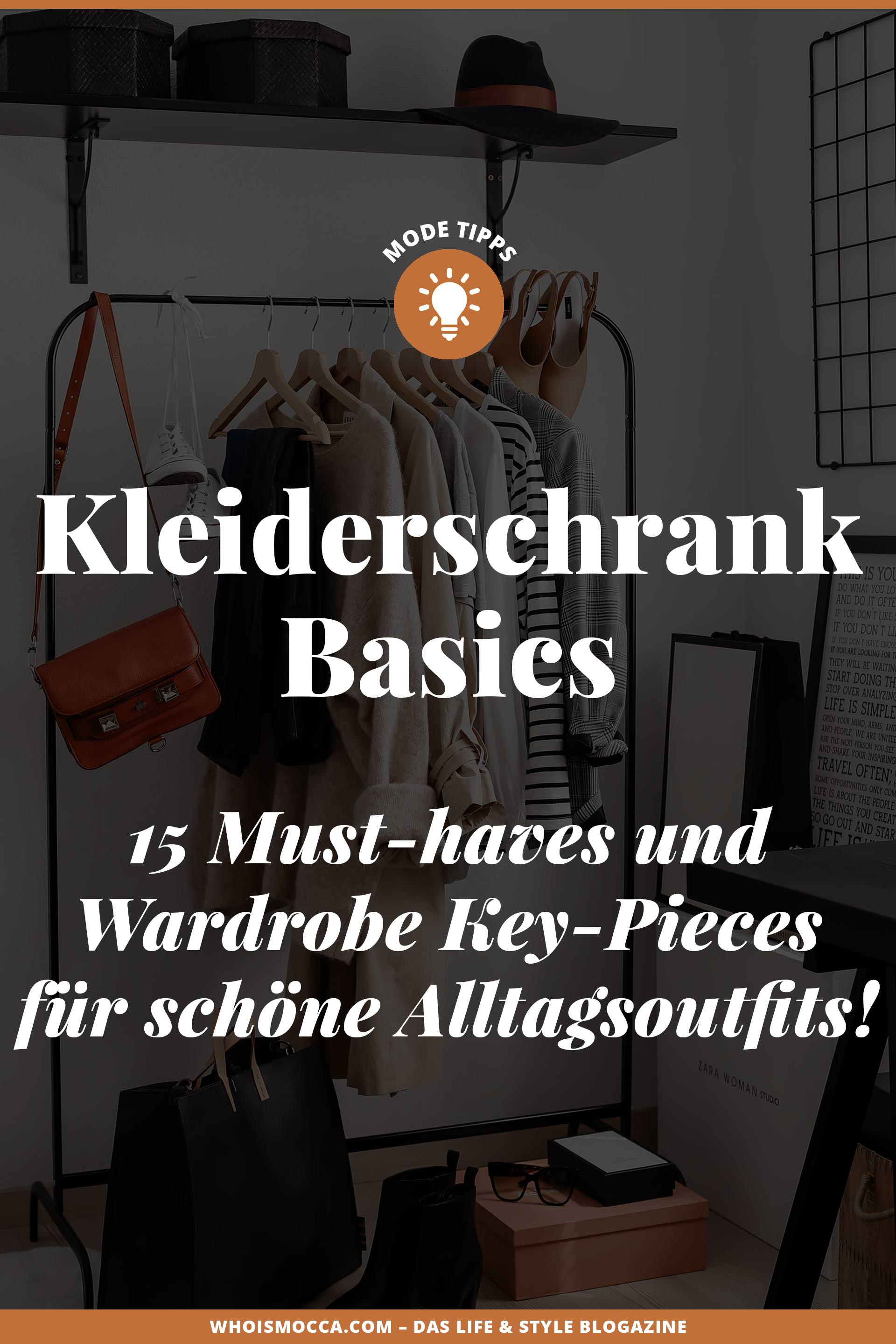 Am Modeblog findest du jetzt meine Kleiderschrank-Basics. Es sind 15 Must-haves und Wardrobe Key-Pieces für schöne Alltagsoutfits! Solche Wardrobe Essentials sind echte Kombinationswunder und Retter in der "Was ziehe ich morgen an?"-Not. Man kann sie durchaus auch als Fashion Must-haves bezeichnen, denn sie bilden die Grundlage jedes schönen Outfits. #kleiderschrank #wardrobeessentials #wardrobekeypieces #basics #modetrends