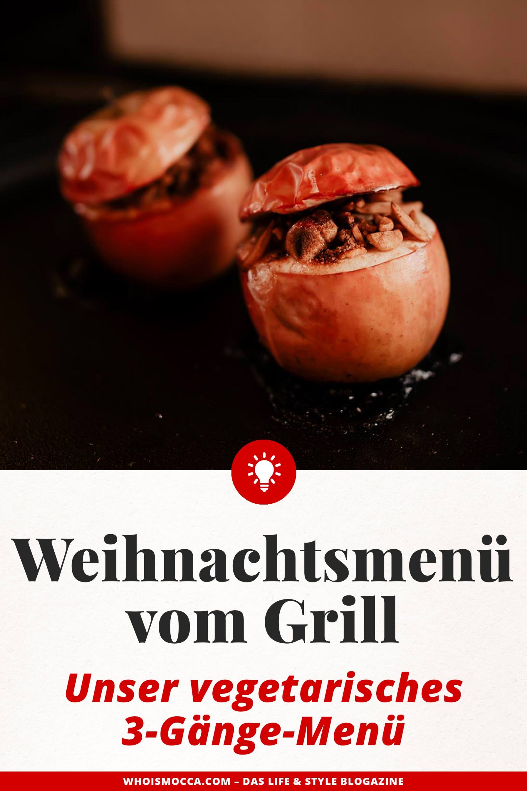 Anzeige. Vegetarisch grillen kann so lecker sein! Heute gibt es am Food Blog unser 3-Gänge Weihnachtsmenü vom Grill – super lecker, super einfach und mit vielen Lieblingsrezepten. www.whoismocca.me #weihnachtsmenü #vegetarisch #grillen